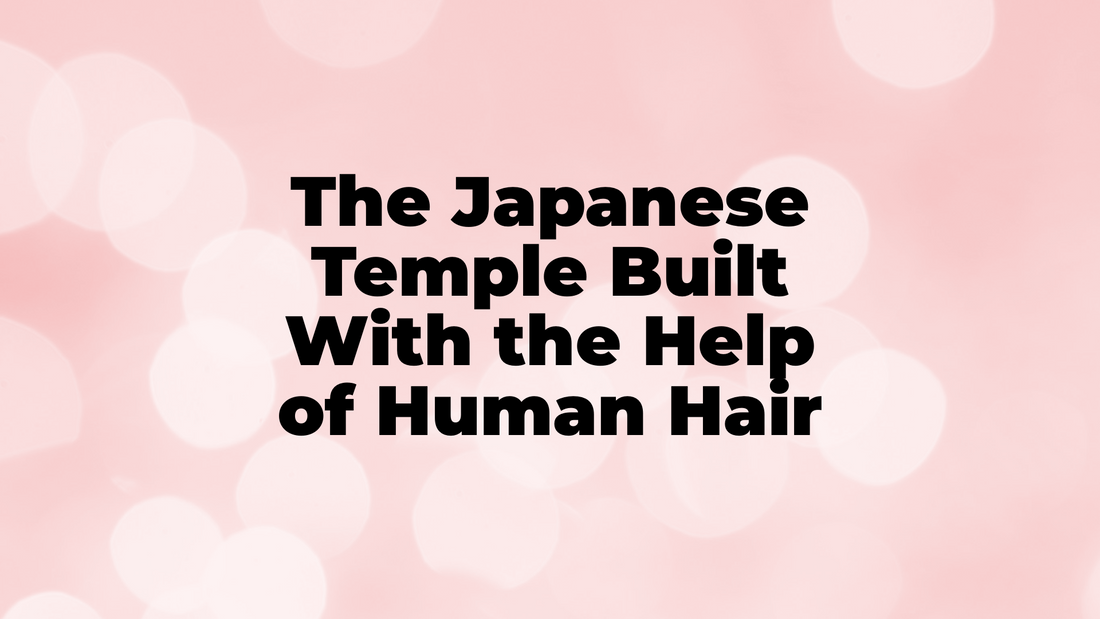 The Japanese Temple Built With the Help of Human Hair